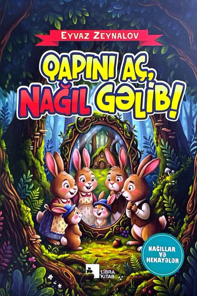 Qapını aç, nağıl gəlib!