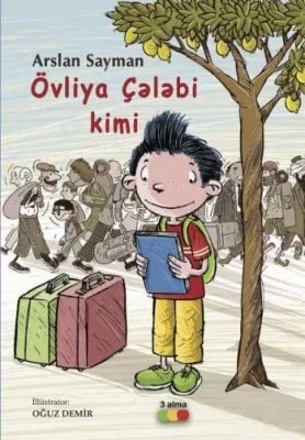 Övliya çələbi kimi 