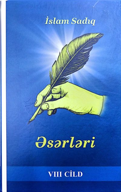 İslam Sadıq Əsərləri VIII cild 