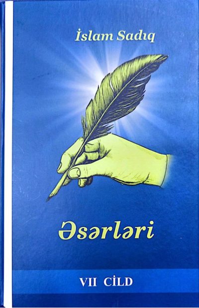 İslam Sadıq Əsərləri VII cild 