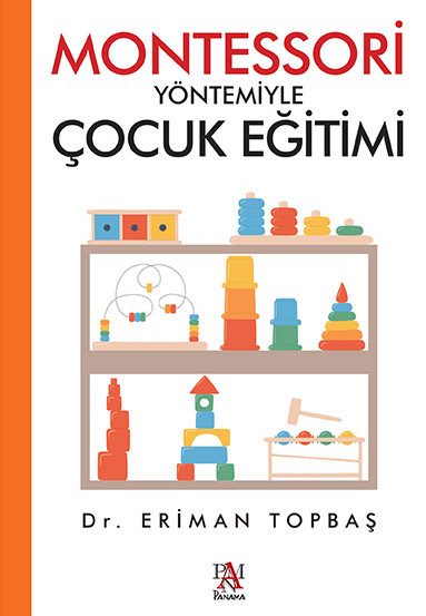 Montessori yöntemiyle çocuk eğitimi 