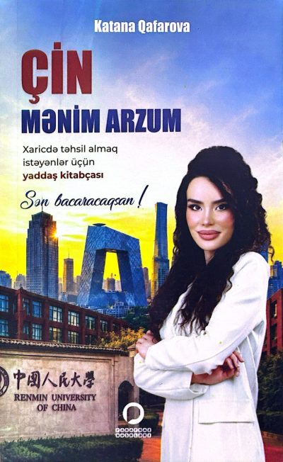 Çin mənim arzum