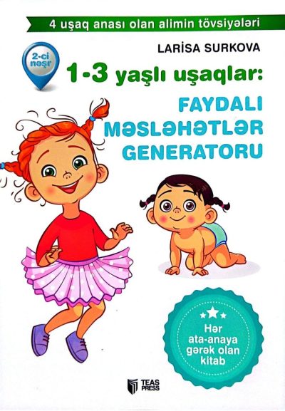 1-3 yaşlı uşaqlar: Faydalı məsləhətlər generatoru 