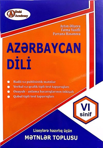 Azərbaycan dili VI sinif, liseylərə hazırlıq üçün mətnlər toplusu