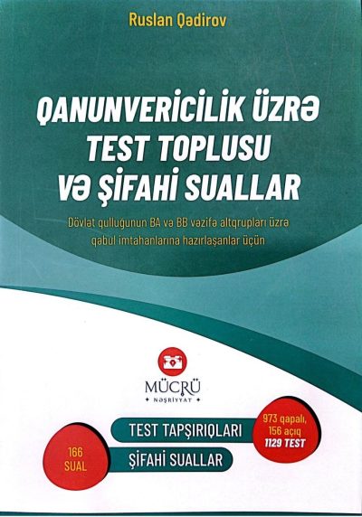 Qanunvericilik üzrə test toplusu və şifahi suallar 