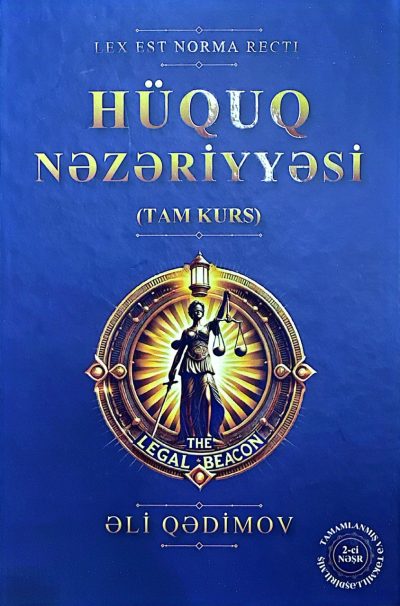 Hüquq nəzəriyyəsi. Tam kurs